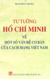 Ebook Tư tưởng Hồ Chí Minh về một số vấn đề cơ bản của cách mạng Việt Nam