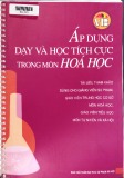 Ebook Áp dụng dạy và học tích cực trong môn Hóa học