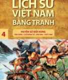 Ebook Lịch sử Việt Nam bằng tranh - Tập 4: Huyền sử đời Hùng