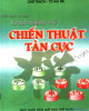 Ebook Chiến thuật cờ tướng khái niệm về chiến thuật tàn cục