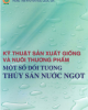 Ebook Kỹ thuật sản xuất giống và nuôi thương phẩm một số đối tượng thủy sản nước ngọt - NXB Nông nghiệp