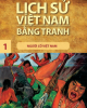 Ebook Lịch sử Việt Nam bằng tranh - Tập 1: Người cổ Việt Nam