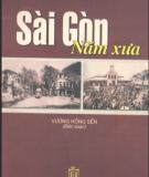 Ebook Sài Gòn năm xưa: Phần 2