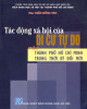 Ebook Tác động xã hội của di cư tự do vào thành phố Hồ Chí Minh trong thời kỳ đổi mới: Phần 2