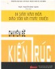 Ebook Bảo tồn và phát triển di sản văn hóa kiến trúc: Phần 2